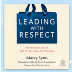 Leading with Respect Adventures of an by Marcy Syms Audiobook preview