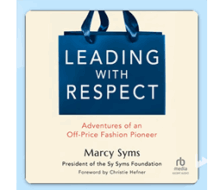 Leading with Respect Adventures of an by Marcy Syms Audiobook preview